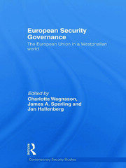 European Security Governance: The European Union in a Westphalian World book cover