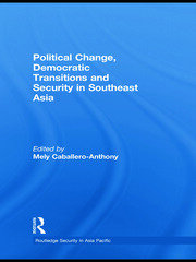 Political Change, Democratic Transitions and Security in Southeast Asia book cover