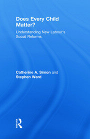 Does Every Child Matter?: Understanding New Labour's Social Reforms book cover
