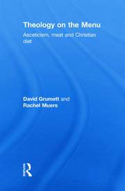 Theology on the Menu: Asceticism, Meat and Christian Diet book cover