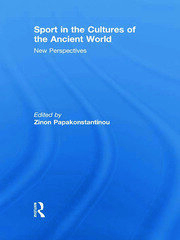 Sport in the Cultures of the Ancient World: New Perspectives book cover