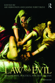 Law and Evil: Philosophy, Politics, Psychoanalysis book cover