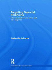 Targeting Terrorist Financing: International Cooperation and New Regimes book cover