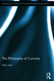 The Philosophy of Curiosity book cover