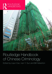 The Routledge Handbook of Chinese Criminology book cover