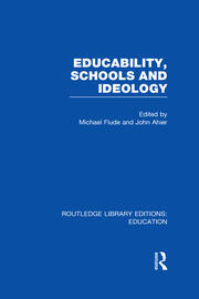 Educability, Schools and Ideology (RLE Edu L) book cover