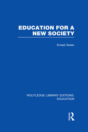 Education For A New Society (RLE Edu L Sociology of Education) book cover