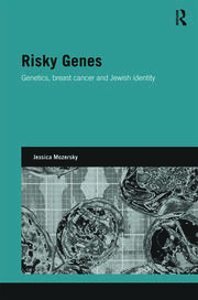 Risky Genes: Genetics, Breast Cancer and Jewish Identity book cover