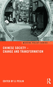 Chinese Society - Change and Transformation book cover