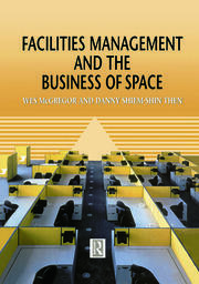 Facilities Management and the Business of Space book cover