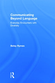 Communicating Beyond Language: Everyday Encounters with Diversity book cover