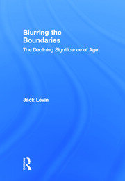 Blurring The Boundaries: The Declining Significance of Age book cover