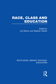Race, Class and Education (RLE Edu L) book cover