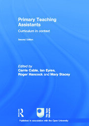 Primary Teaching Assistants: Curriculum in context book cover