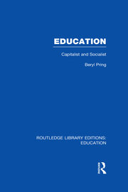 Education (RLE Edu L): Capitalist and Socialist book cover