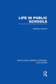 Life in Public Schools (RLE Edu L) book cover