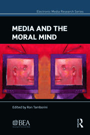 Media and the Moral Mind book cover