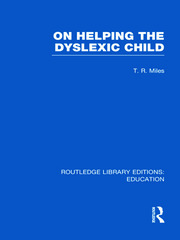 On Helping the Dyslexic Child (RLE Edu M) book cover