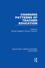 Changing Patterns of Teacher Education (RLE Edu N) book cover