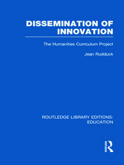 Dissemination of Innovation (RLE Edu O): The Humanities Curriculum Project book cover