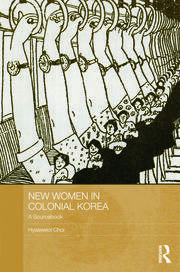 New Women in Colonial Korea: A Sourcebook book cover