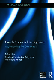 Health Care and Immigration: Understanding the Connections book cover