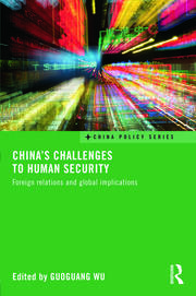 China's Challenges to Human Security: Foreign Relations and Global Implications book cover