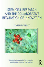 Stem Cell Research and the Collaborative Regulation of Innovation book cover