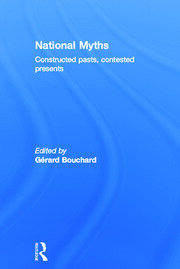 National Myths: Constructed Pasts, Contested Presents book cover