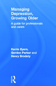 Managing Depression, Growing Older: A guide for professionals and carers book cover
