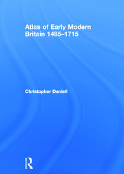 Atlas of Early Modern Britain, 1485-1715 book cover