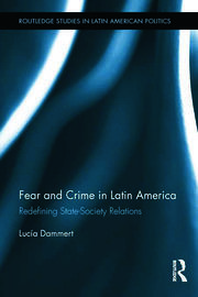 Fear and Crime in Latin America: Redefining State-Society Relations book cover