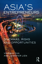 Asia's Entrepreneurs: Dilemmas, Risks and Opportunities book cover
