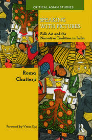 Speaking with Pictures: Folk Art and the Narrative Tradition in India book cover
