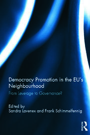 Democracy Promotion in the EU’s Neighbourhood: From Leverage to Governance? book cover