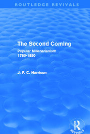 The Second Coming (Routledge Revivals): Popular Millenarianism, 1780-1850 book cover