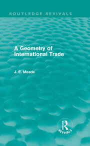 A Geometry of International Trade (Routledge Revivals) book cover