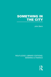 Something in the City (RLE Banking & Finance) book cover