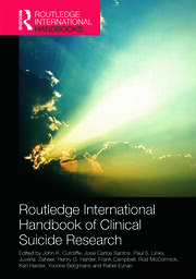 Routledge International Handbook of Clinical Suicide Research book cover