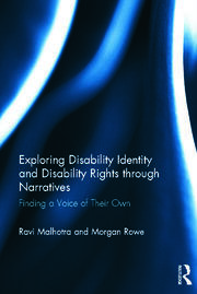 Exploring Disability Identity and Disability Rights through Narratives: Finding a Voice of Their Own book cover