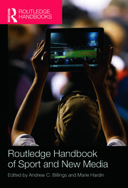 Routledge Handbook of Sport and New Media book cover