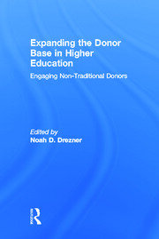 Expanding the Donor Base in Higher Education: Engaging Non-Traditional Donors book cover