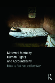 Maternal Mortality, Human Rights and Accountability book cover