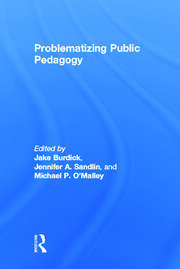 Problematizing Public Pedagogy book cover