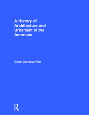 A History of Architecture and Urbanism in the Americas book cover