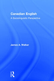 Canadian English: A Sociolinguistic Perspective book cover