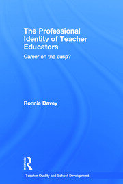 The Professional Identity of Teacher Educators: Career on the cusp? book cover