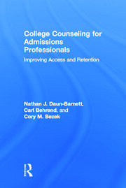 College Counseling for Admissions Professionals: Improving Access and Retention book cover