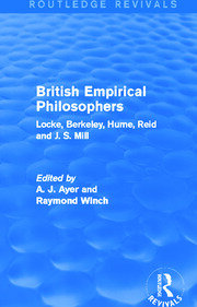 British Empirical Philosophers (Routledge Revivals): Locke, Berkeley, Hume, Reid and J. S. Mill. [An anthology.] book cover