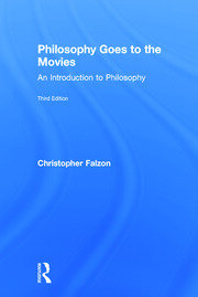 Philosophy Goes to the Movies: An Introduction to Philosophy book cover